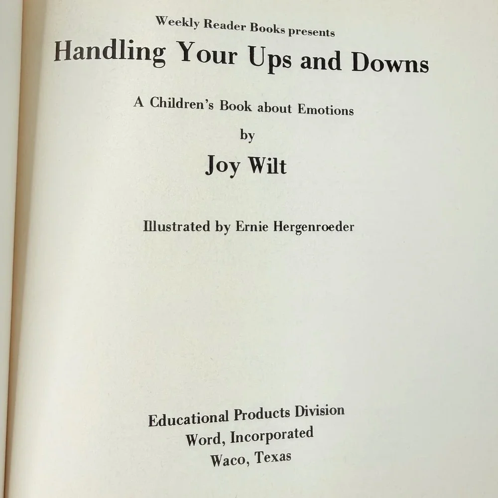 Joy Wilt Weekly Reader Books Lot Handling Your Ups & Downs You're All Right 1979